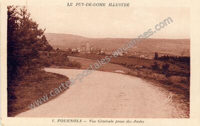 Carte postale ancienne Vue Générale prise des Andes — Fournols (Puy-de-Dôme)
