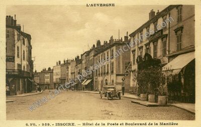 Carte postale ancienne Hôtel de la Poste et Boulevard de la Manlière — Issoire (Puy-de-Dôme)
