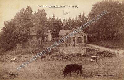 Carte postale ancienne Camp de Bourg Lastic — Lastic (Puy-de-Dôme)