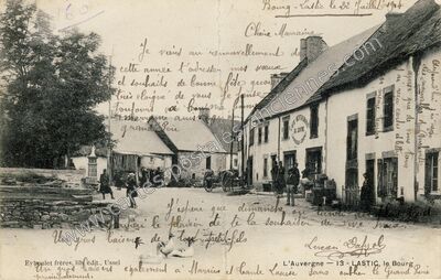 Carte postale ancienne L'Auvergne, le Bourg — Lastic (Puy-de-Dôme)