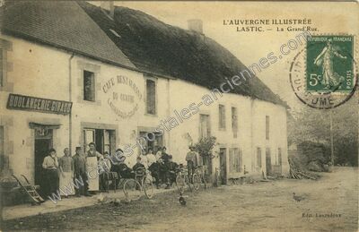 Carte postale ancienne La Grand'Rue — Lastic (Puy-de-Dôme)