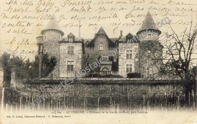 Carte postale ancienne Chateau de la Garde — Lezoux (Puy-de-Dôme)
