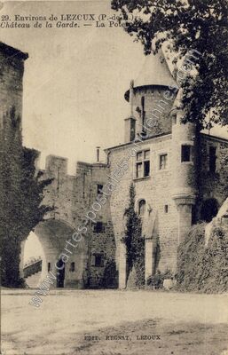 Carte postale ancienne Château de la Garde. — La Poterne — Lezoux (Puy-de-Dôme)