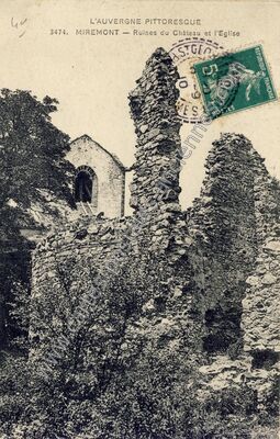 Carte postale ancienne Ruines du Château et l'Eglise — Miremont (Puy-de-Dôme)