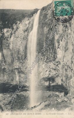 Carte postale ancienne La Grande Cascade — Mont-Dore (Puy-de-Dôme)