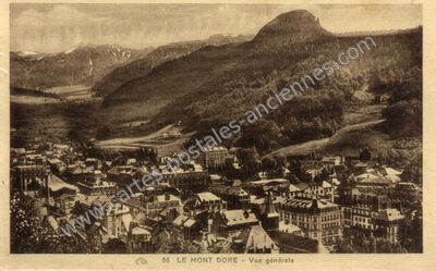 Carte postale ancienne Le Mont Dore — Mont-Dore (Puy-de-Dôme)