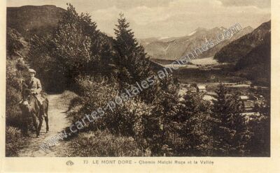 Carte postale ancienne Le Mont Dore — Mont-Dore (Puy-de-Dôme)