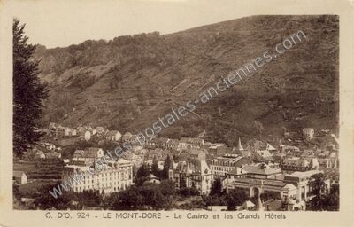 Carte postale ancienne Le Mont Dore — Mont-Dore (Puy-de-Dôme)
