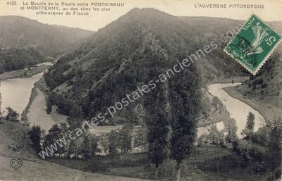 Carte postale ancienne La Boucle de la Sioule entre PONTGIBAUD et MONTFERMY — Montfermy (Puy-de-Dôme)