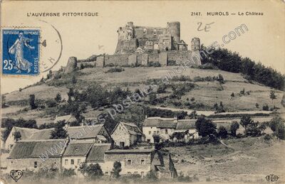Carte postale ancienne Le Château — Murol (Puy-de-Dôme)