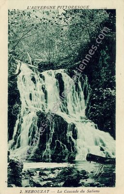Carte postale ancienne La Cascade du Saliens — Nébouzat (Puy-de-Dôme)