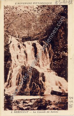 Carte postale ancienne La Cascade du Saliens — Nébouzat (Puy-de-Dôme)