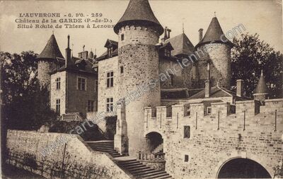 Carte postale ancienne Chateau de la Garde — Seychalles (Puy-de-Dôme)