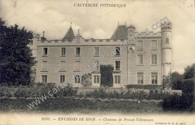 Carte postale ancienne Château de Pessat-Villeneuve — Pessat-Villeneuve (Puy-de-Dôme)