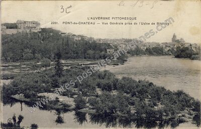 Carte postale ancienne Vue Générale prise de l'Usine de Bitumes — Pont-du-Château (Puy-de-Dôme)
