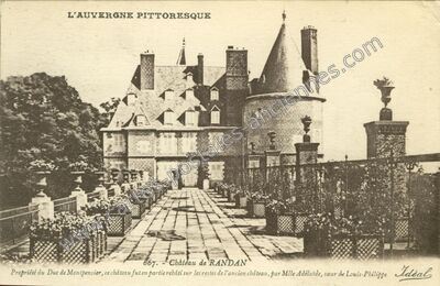 Carte postale ancienne Chateau de Randan — Randan (Puy-de-Dôme)