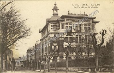 Carte postale ancienne Le Pavillon Majestic — Royat (Puy-de-Dôme)