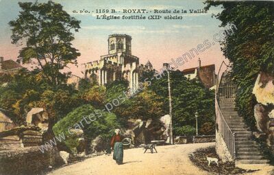 Carte postale ancienne Route de la Vallée - L'Église fortifiée (XIIe siècle) — Royat (Puy-de-Dôme)