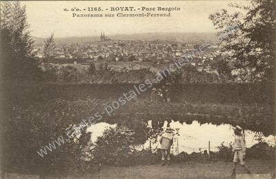 Carte postale ancienne Parc Bargoin Panorama sur Clermont-Ferrand — Royat (Puy-de-Dôme)
