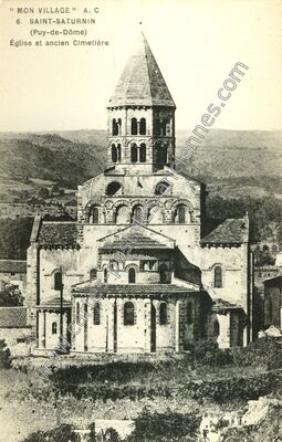 Carte postale ancienne Église et ancien Cimetière — Saint-Saturnin (Puy-de-Dôme)