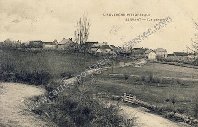 Carte postale ancienne Vue générale — Servant (Puy-de-Dôme)