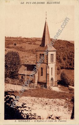 Carte postale ancienne L'Eglise et route de Tauves — Singles (Puy-de-Dôme)