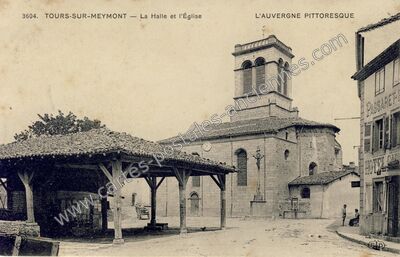 Carte postale ancienne La Halle et l'Église — Tours-sur-Meymont (Puy-de-Dôme)