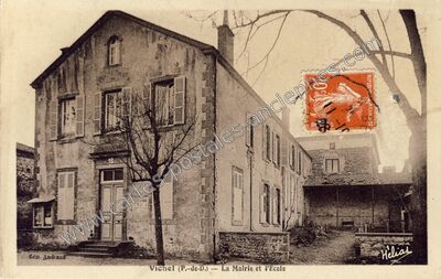 Carte postale ancienne La Mairie et l'Ecole — Vichel (Puy-de-Dôme)
