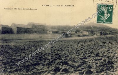 Carte postale ancienne Vue de Montcelet — Vichel (Puy-de-Dôme)