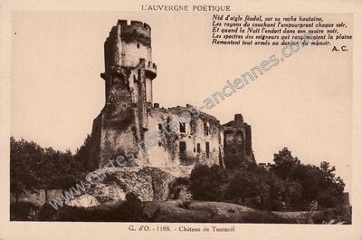 Carte postale ancienne Chateau de Tournoel — Volvic (Puy-de-Dôme)