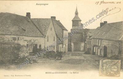 Carte postale ancienne Besse en Chandesse — Besse-et-Saint-Anastaise (Puy-de-Dôme)