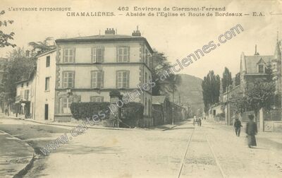 Carte postale ancienne Abside de l'Eglise et Route de Bordeaux — Chamalières (Puy-de-Dôme)