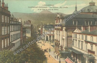 Carte postale ancienne Le Théâtre - Rue Blattin et au fond le Puy de Dôme — Clermont-Ferrand (Puy-de-Dôme)