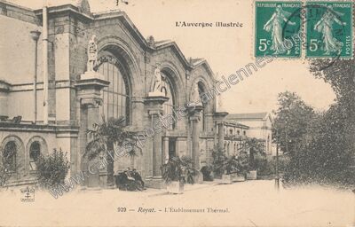 Carte postale ancienne L'Établissement Thermal — Royat (Puy-de-Dôme)