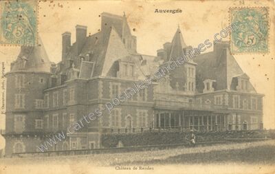 Carte postale ancienne Chateau de Randan — Randan (Puy-de-Dôme)