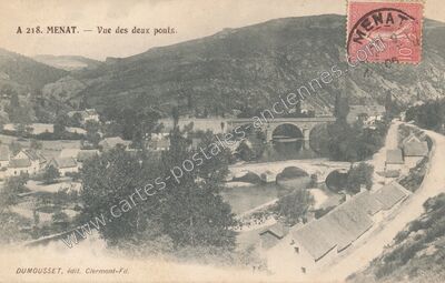 Carte postale ancienne Vue des deux ponts — Menat (Puy-de-Dôme)