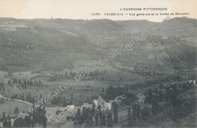 Carte postale ancienne Vue générale et la Vallée de Valbeleix — Valbeleix (Puy-de-Dôme)