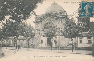 Carte postale ancienne Établissement Thermal — La Bourboule (Puy-de-Dôme)