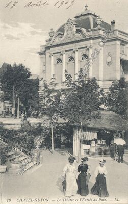 Carte postale ancienne Le Théâtre et l'Entrée du Parc — Chatelguyon (Puy-de-Dôme)