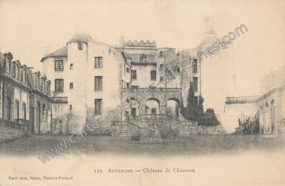 Carte postale ancienne Chateau de Chazeron — Corent (Puy-de-Dôme)
