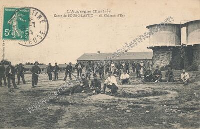 Carte postale ancienne Camp de Bourg Lastic — Lastic (Puy-de-Dôme)