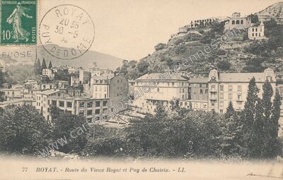 Carte postale ancienne Route du Vieux Royat et Puy de Chateix — Royat (Puy-de-Dôme)