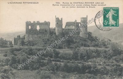 Carte postale ancienne Chateau Rocher — Saint-Rémy-de-Blot (Puy-de-Dôme)
