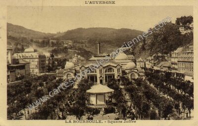 Carte postale ancienne Square Joffre — La Bourboule (Puy-de-Dôme)