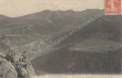 Carte postale ancienne La Vallée du Mont-Dore et le Puy de Sancy — La Bourboule (Puy-de-Dôme)