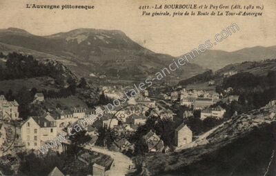 Carte postale ancienne La Bourboule et le Puy Gros — La Bourboule (Puy-de-Dôme)