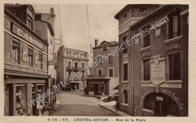 Carte postale ancienne Rue de la Poste — Chatelguyon (Puy-de-Dôme)