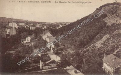 Carte postale ancienne La Route de Saint-Hippolyte — Chatelguyon (Puy-de-Dôme)