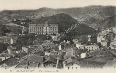 Carte postale ancienne Vue générale — Chatelguyon (Puy-de-Dôme)