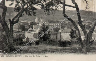Carte postale ancienne Vue prise des Rochers — Chatelguyon (Puy-de-Dôme)